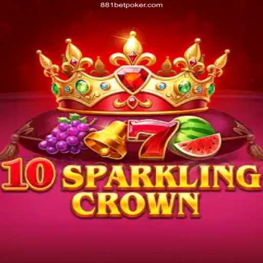 Unveiling the Thrill of 10SparklingCrown: A Gem in Online Gaming at 881bet Cassino Online