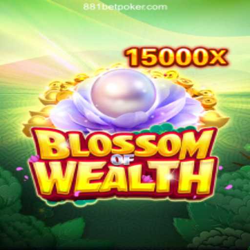 Discover the Enchanting World of BlossomofWealth: A Thrilling Journey with 881bet Cassino Online