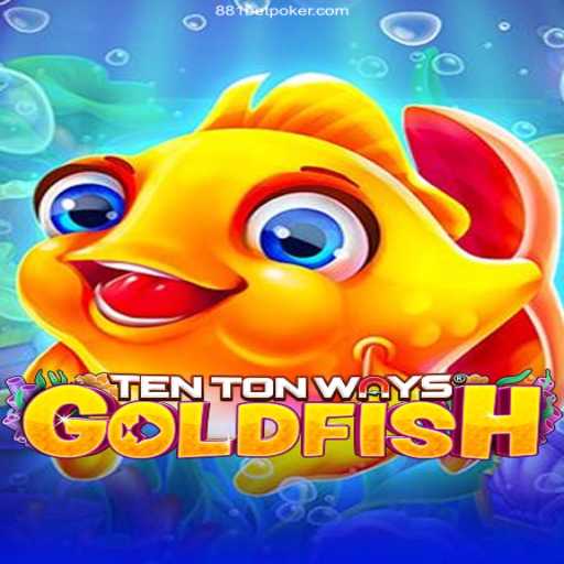 Unveiling TenTonWaysGoldfish: A New Era of Online Gaming Entertainment